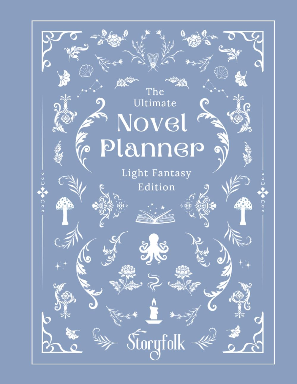 The Ultimate Fantasy Novel Planner | by Storyfolk | Light Aesthetic | World Building | Plotting | Magic System | Character Profiles | & More: This ... Help You Organize and Grow Your Story Ideas.