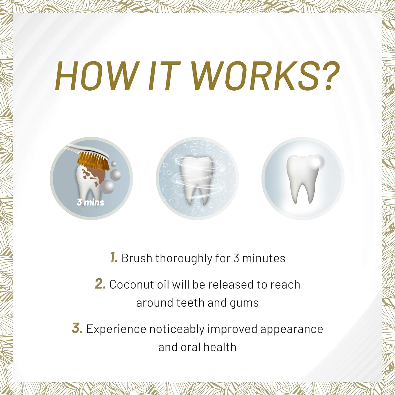 White Glo Coconut Oil Whitening Toothpaste, Refreshing Coconut & Mint Flavour, Premium Fluoride, Holistic Oral Care, Infused Luxurious Coconut Oil for Sparkling White Teeth and Ultimate Clean - 150G image number 6