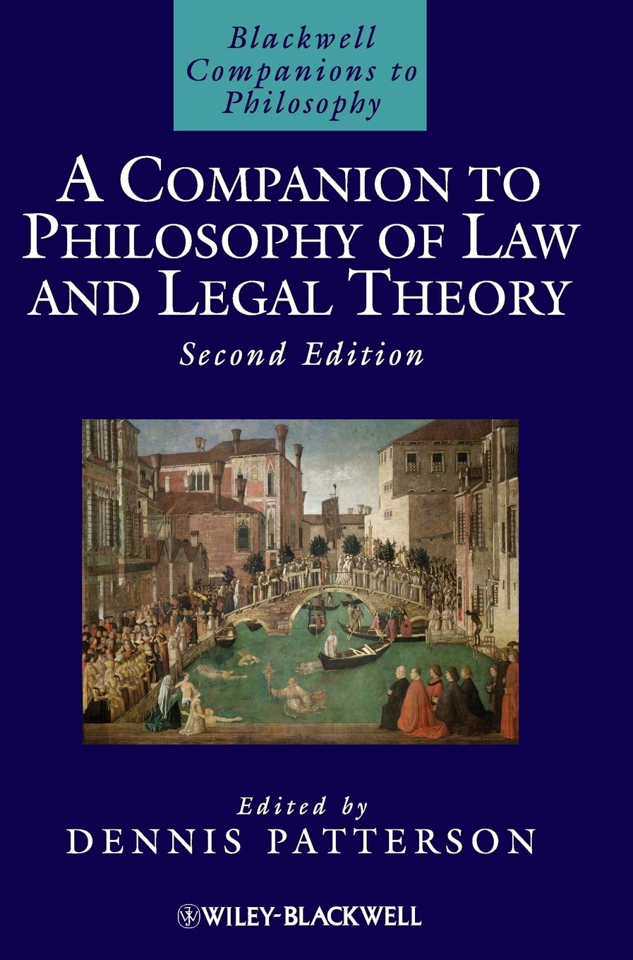 A Companion to Philosophy of Law and Legal Theory: 24