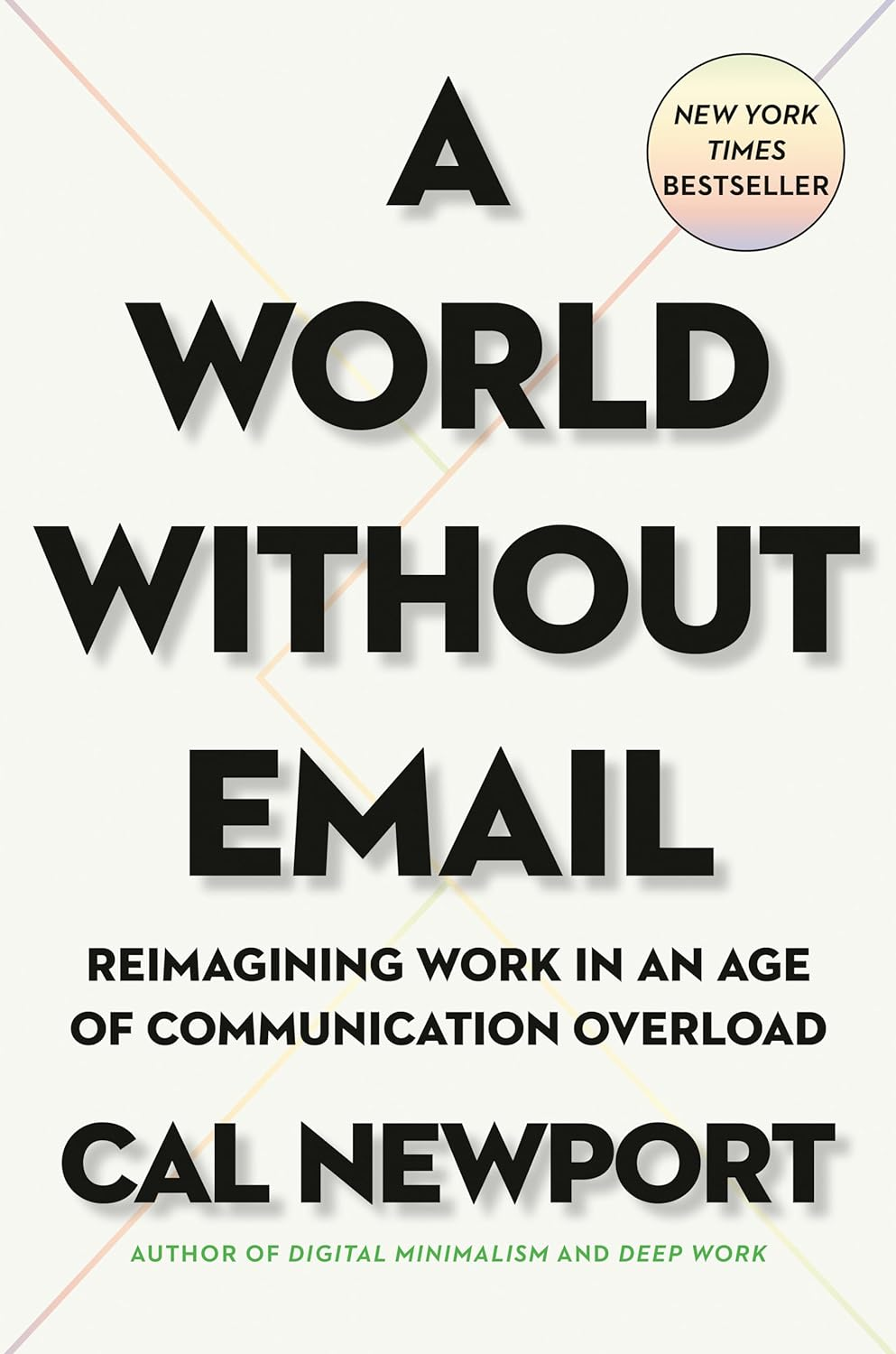World without Email: Reimagining Work in an Age of Communication Overload image number 1