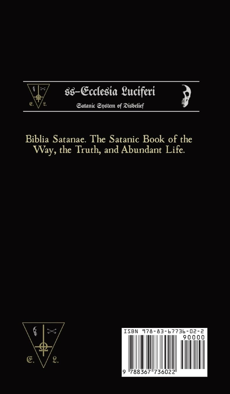 Biblia Satanae ESA: Traditional Satanic Bible Enhanced
