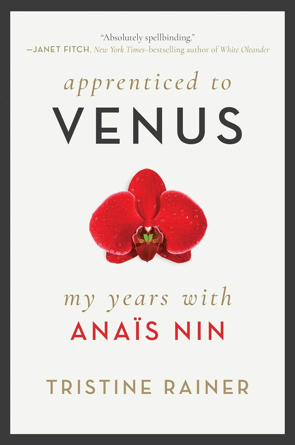 Apprenticed to Venus: My Secret Life with Anas Nin image number 1