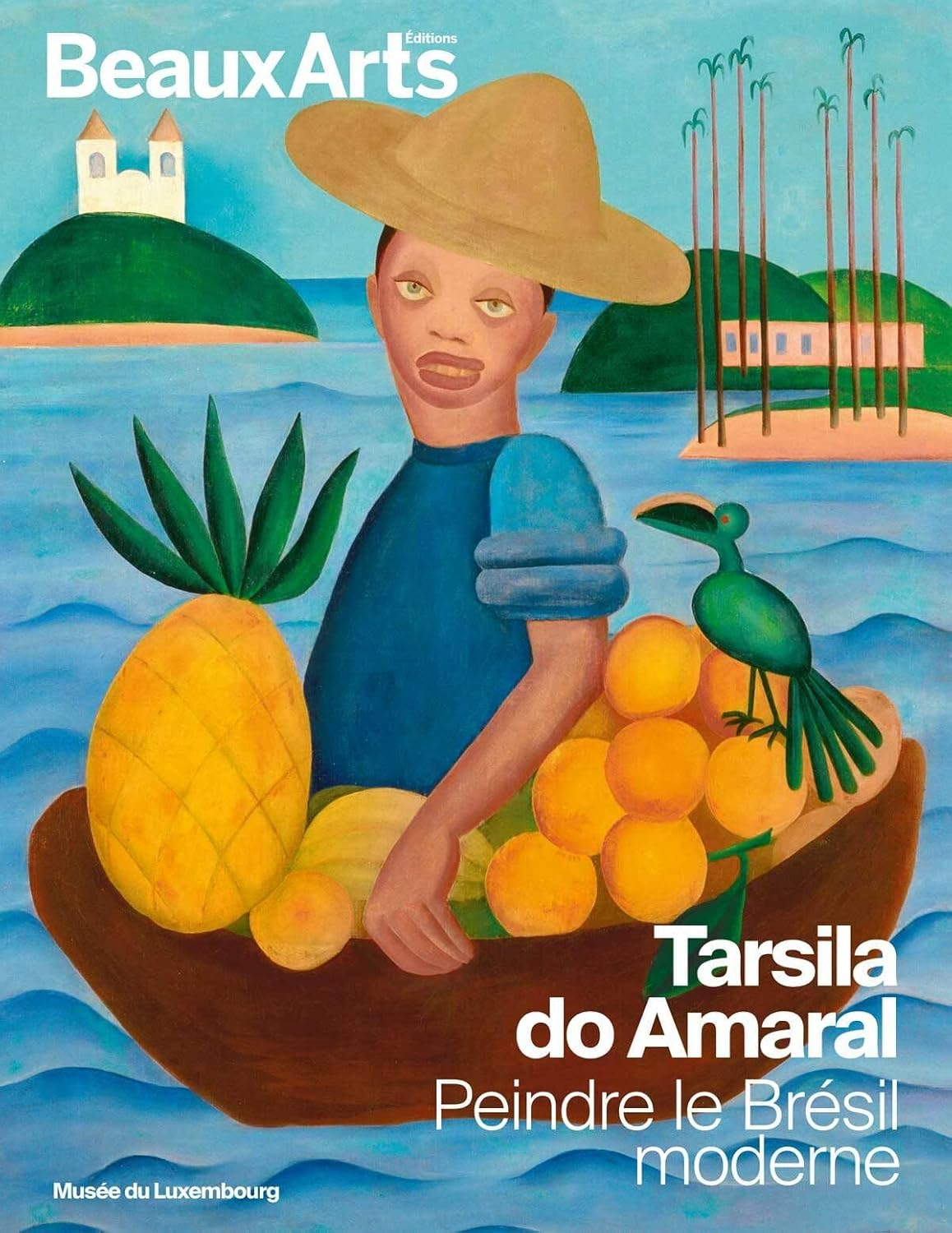 Tarsila Do Amaral: Au Mus&eacute;e Du Luxembourg