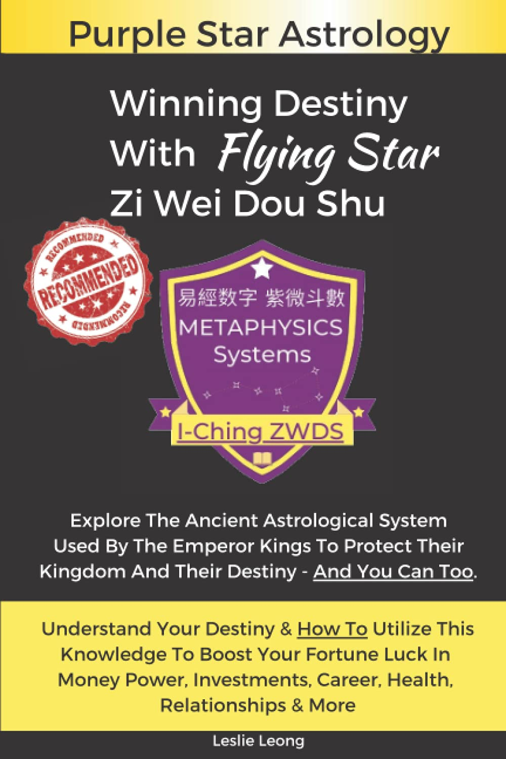 Winning Destiny with Zi Wei Dou Shu: Purple Star Astrology image number 1