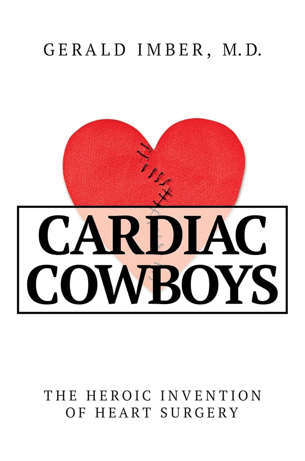 Cardiac Cowboys: the Heroic Invention of Heart Surgery image number 1