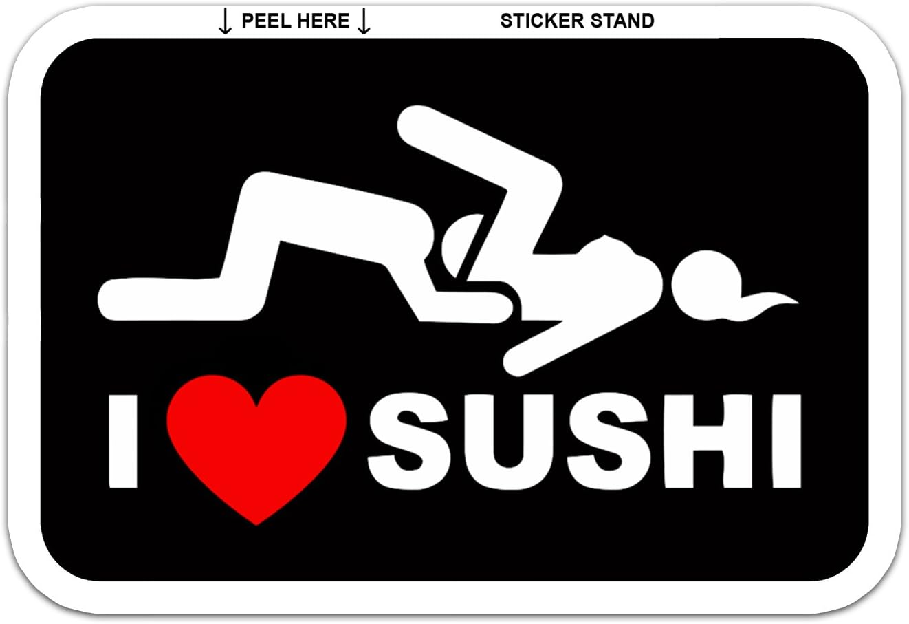 I Love Sushi Adult Funny Car Bumper Sticker Window Decal 5" X 3"