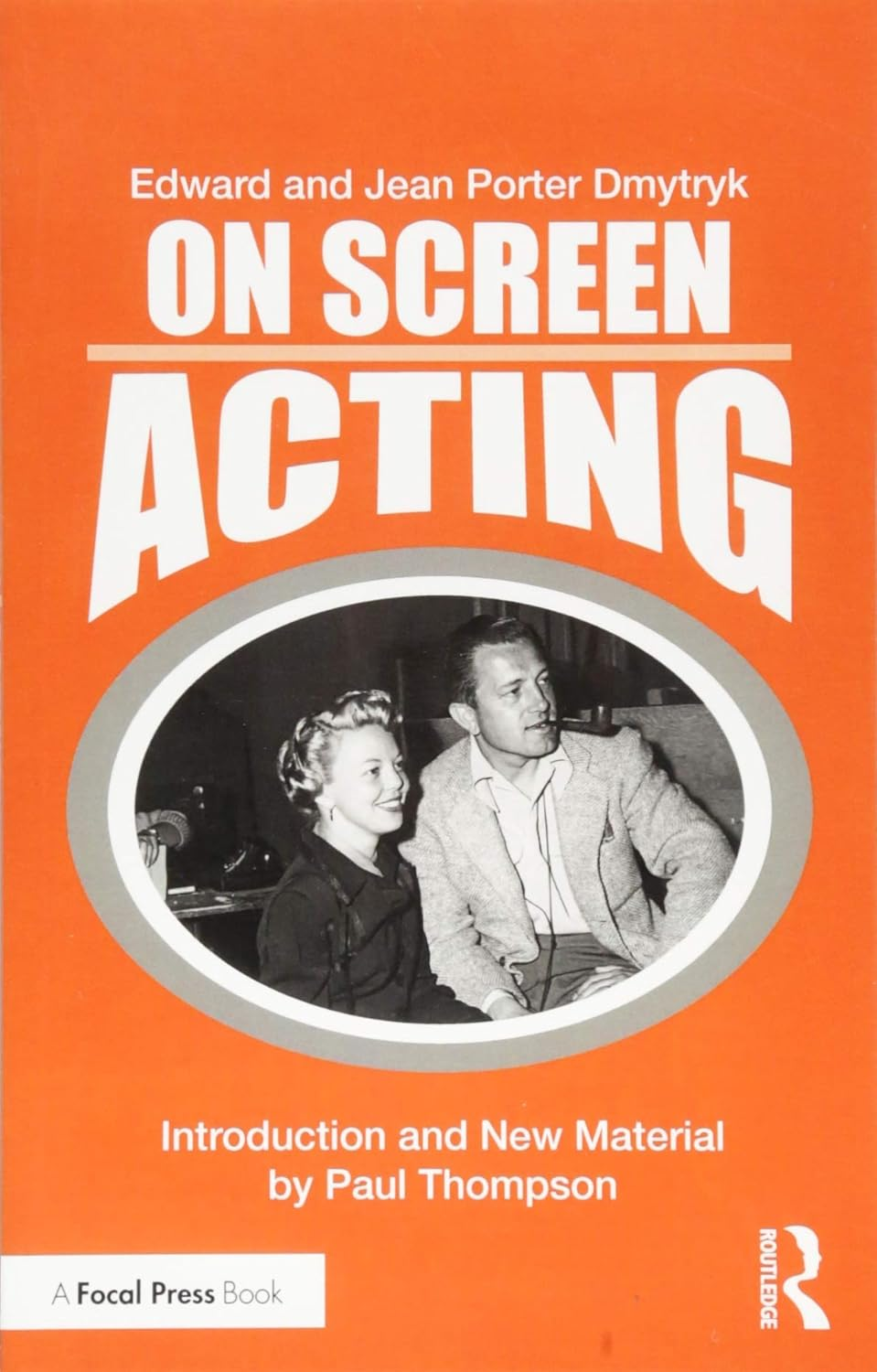 On Screen Acting: an Introduction to the Art of Acting for the Screen image number 2