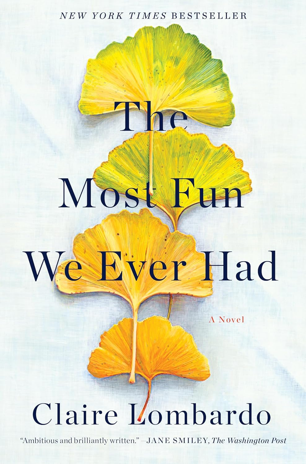 The Most Fun We Ever Had: Now a Reese Witherspoon Book Club Pick image number 1