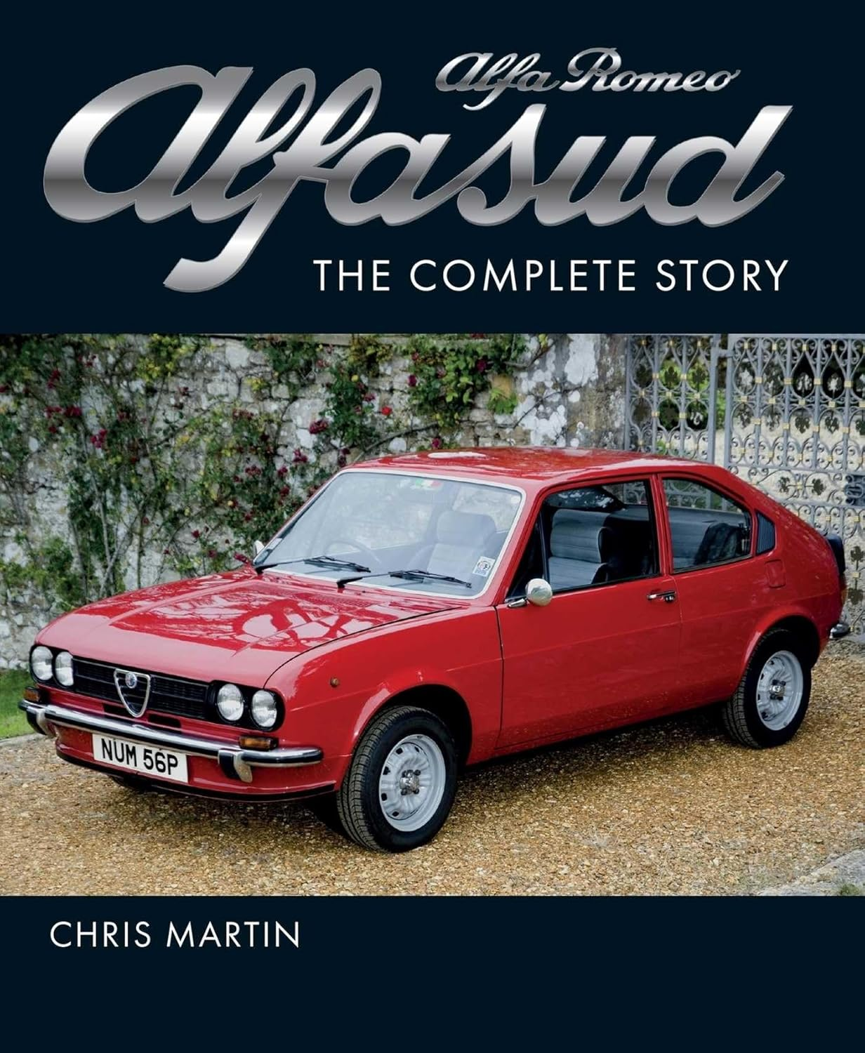 Alfa Romeo Alfasud: the Complete Story