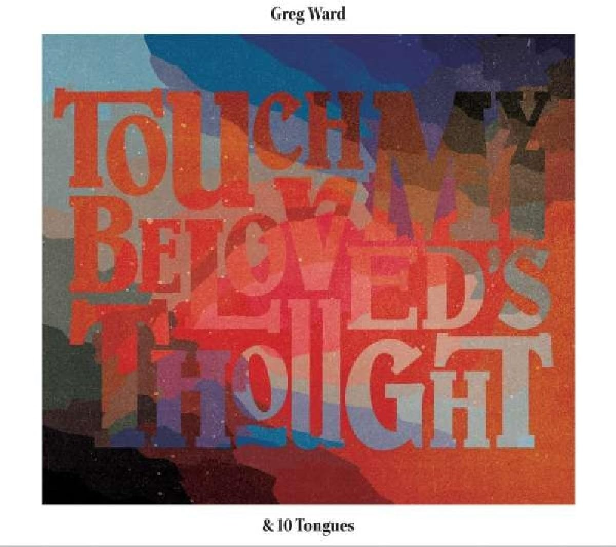 Touch My Beloveds Thought