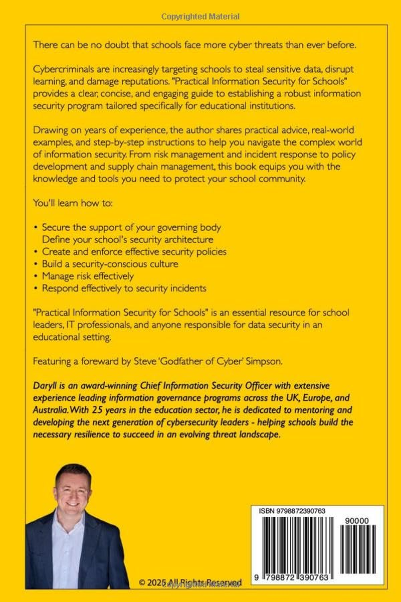 Practical Information Security for Schools: Establishing an Information Security Program in the Education Industry