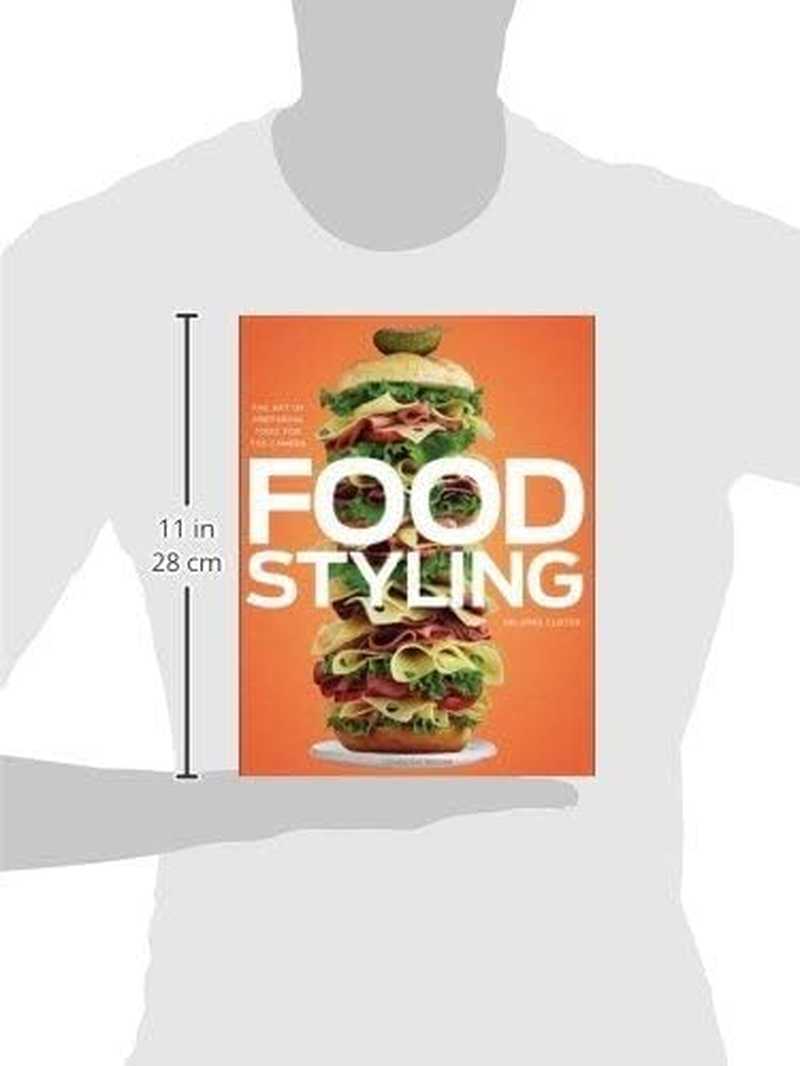 Food Styling: the Art of Preparing Food for the Camera image number 3