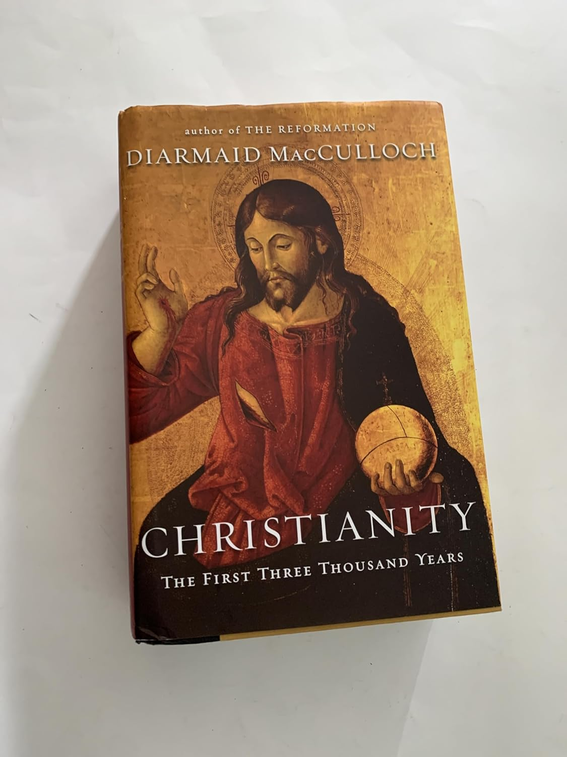 A History of Christianity: the First Three Thousand Years