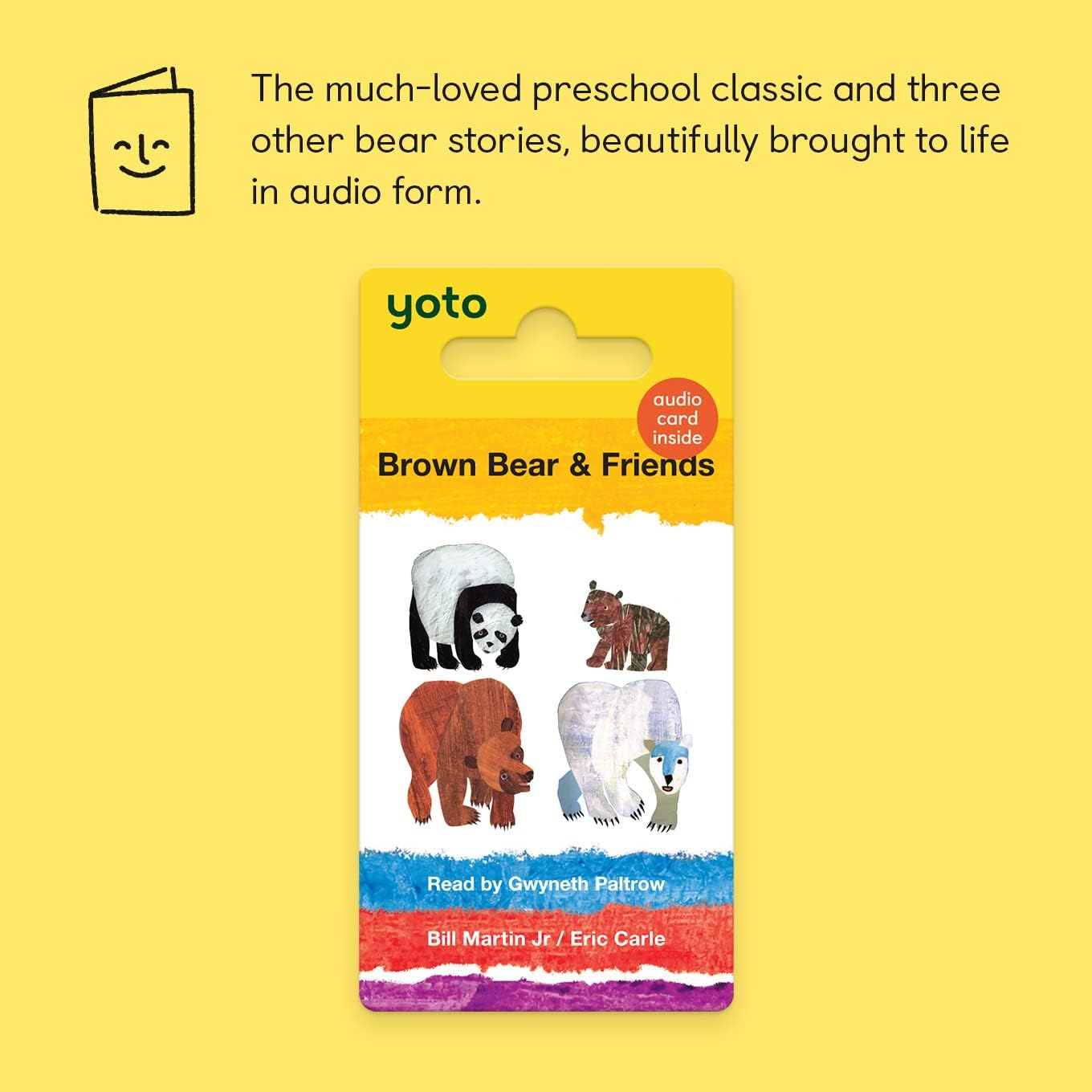 Yoto Brown Bear & Friends by Bill Martin Jr. & Eric Carle &ndash; Kids Audio Card for Use with Player & Mini All-In-1 Audio Player, Screen-Free Listening with Playtime Bedtime & Travel Stories, Ages 2+ image number 1