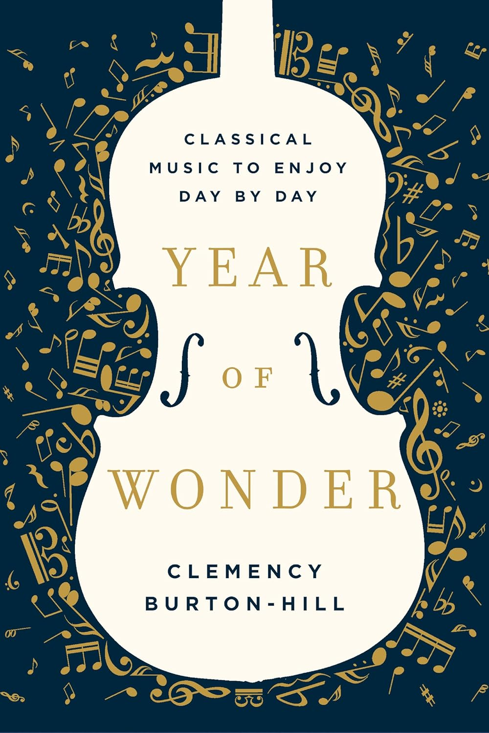 YEAR of WONDER: Classical Music for Every Day