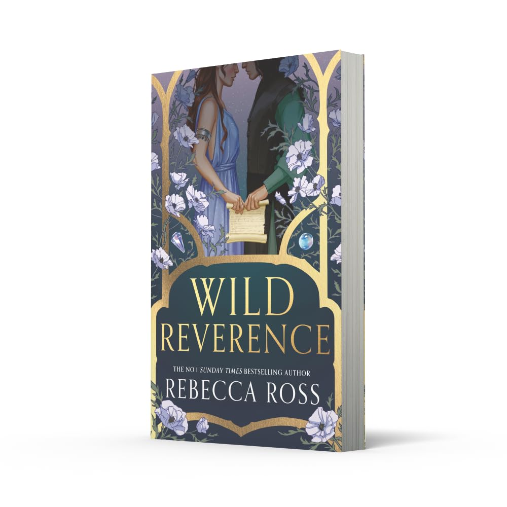 Wild Reverence: the Epically Romantic, Richly Imagined New Fantasy for 2025 from the No. 1 SUNDAY TIMES Bestselling Author of DIVINE RIVALS