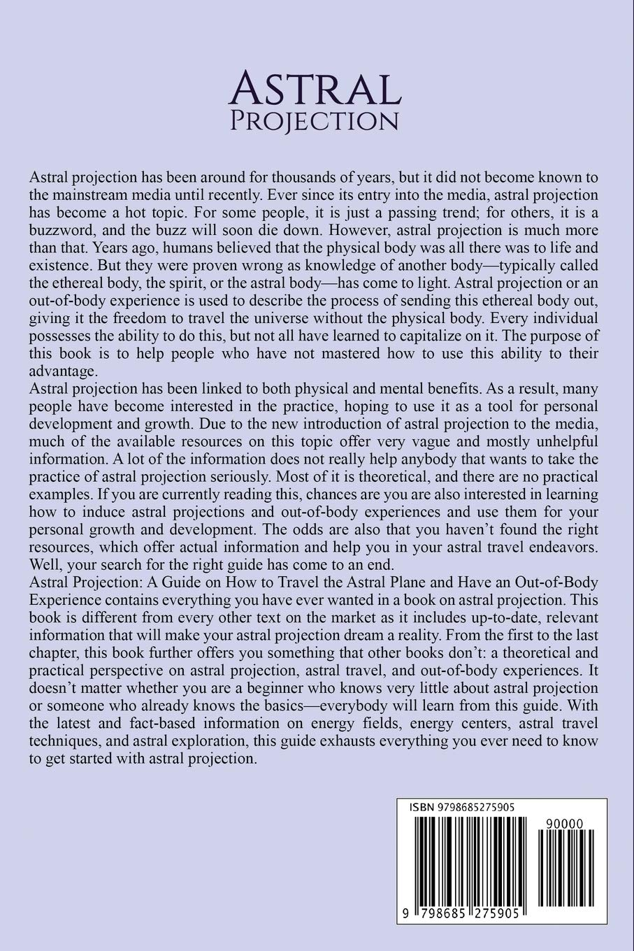 Astral Projection: a Guide on How to Travel the Astral Plane and Have an Out-Of-Body Experience