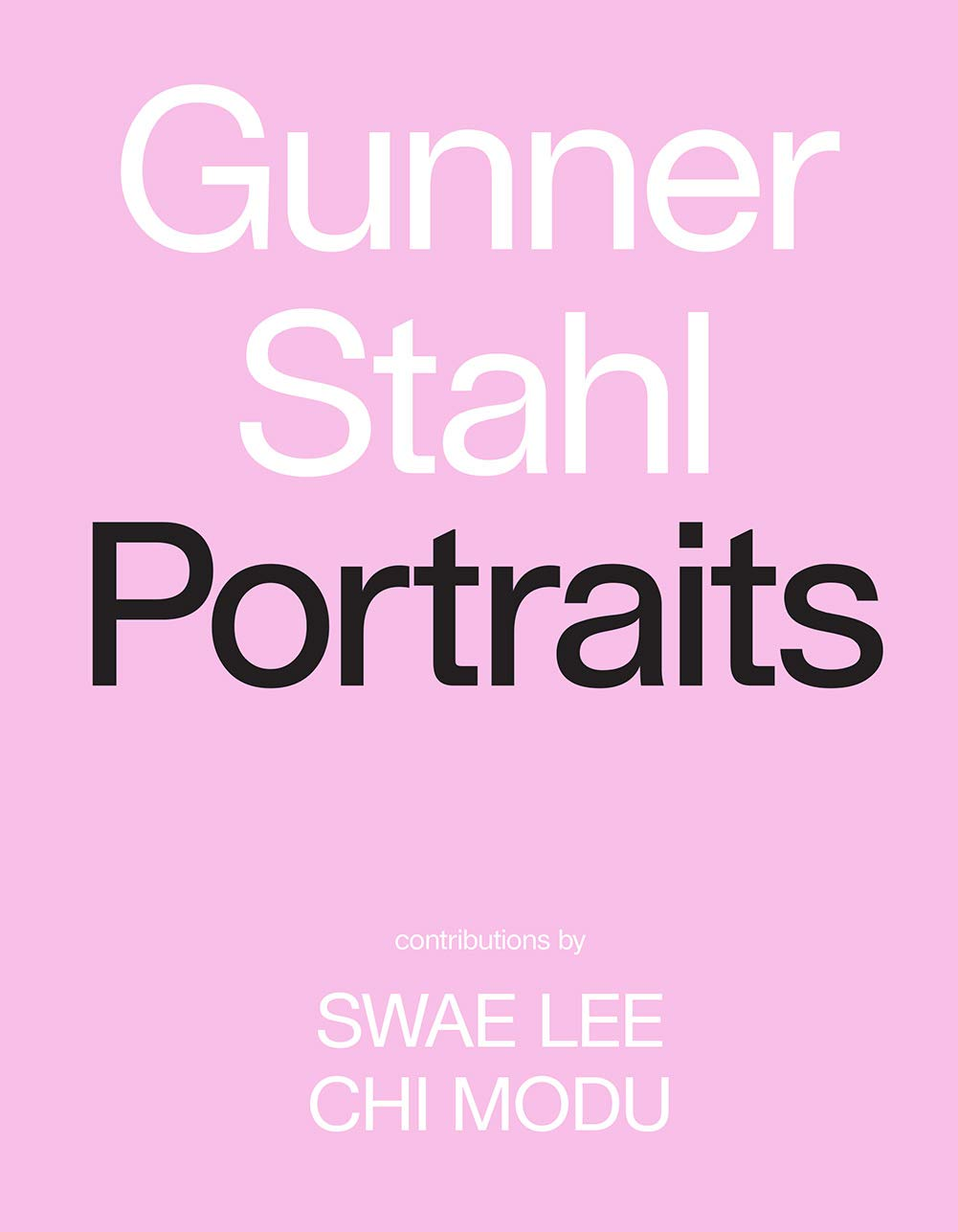 Gunner Stahl: Portraits:I Have so Much to Tell You image number 6
