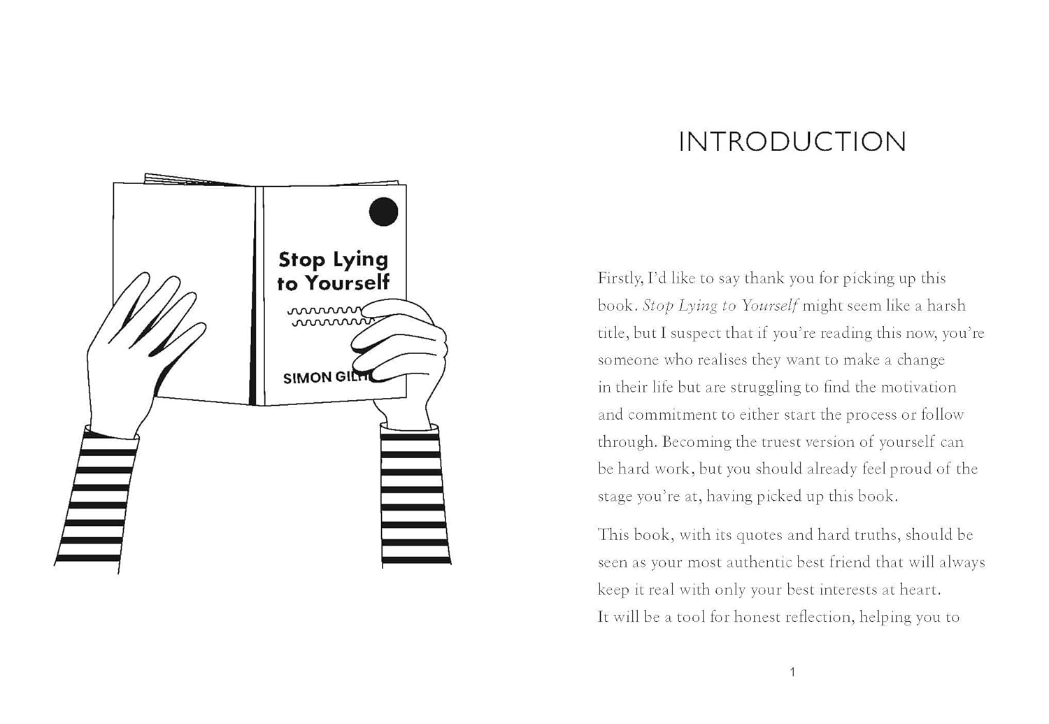 Stop Lying to Yourself: 101 Hard Truths to Help You Change Your Life