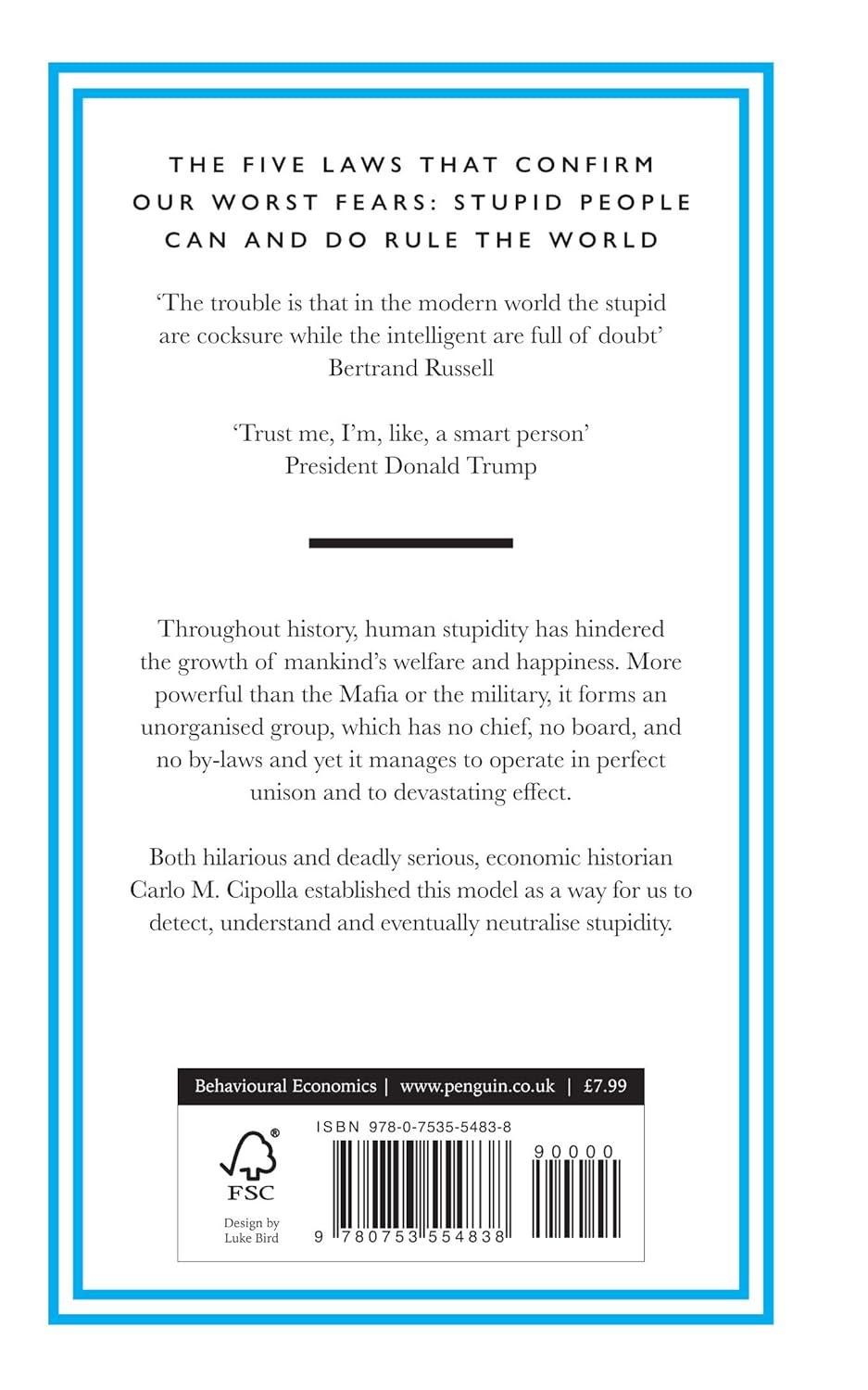 The Basic Laws of Human Stupidity: the International Bestseller