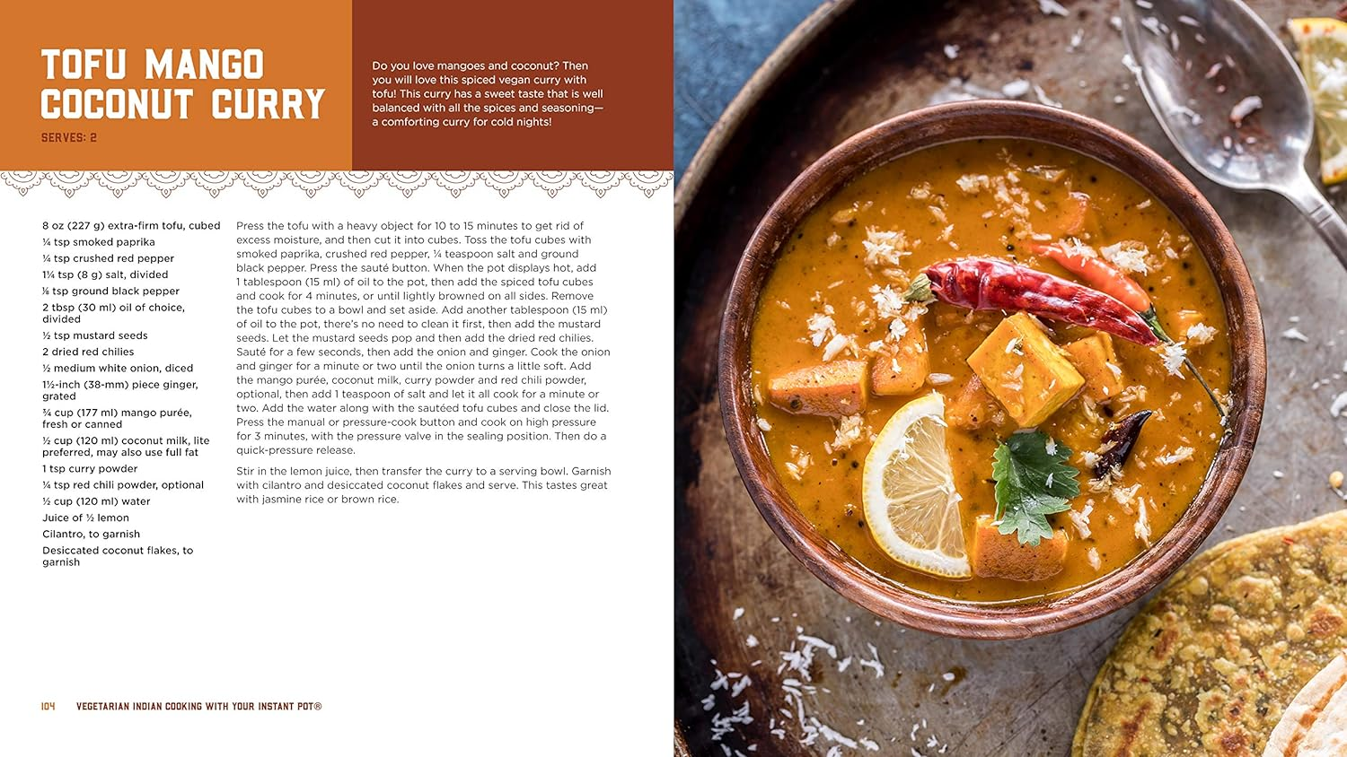 Vegetarian Indian Cooking with Your Instant Pot: 75 Traditional Recipes That Are Easier, Quicker and Healthier image number 5