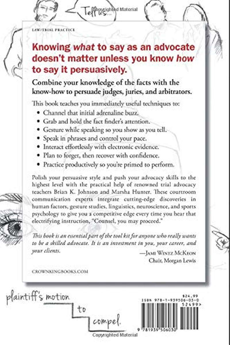 The Articulate Advocate: Persuasive Skills for Lawyers in Trials, Appeals, Arbitrations, and Motions image number 6