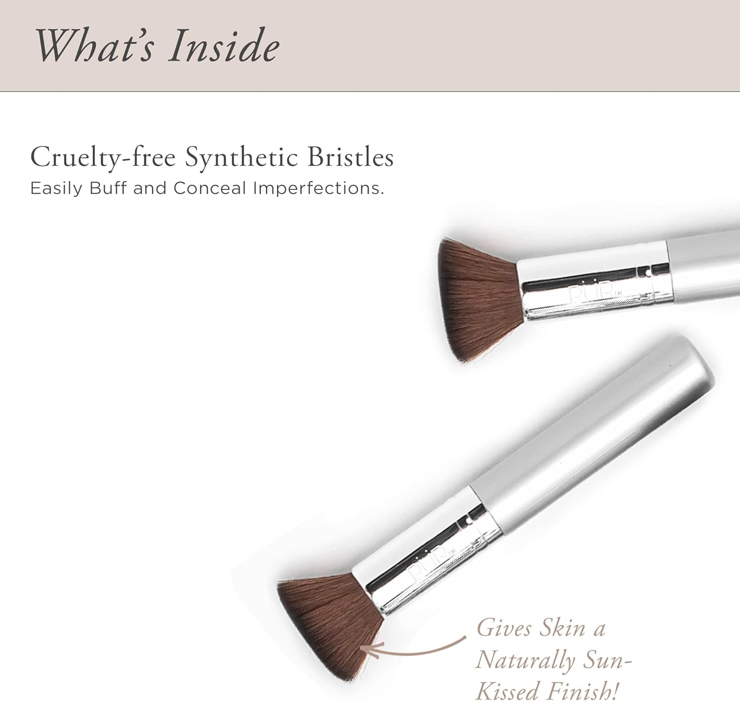 Pur Minerals PUR Cosmetics Chisel Brush - Flat Top Design - Easily Buffs for Soft Focus Finish - Helps Achieve Desired Coverage - Densely Packed Bristles with Synthetic Fibers - Cruelty Free - 1 Pc image number 6