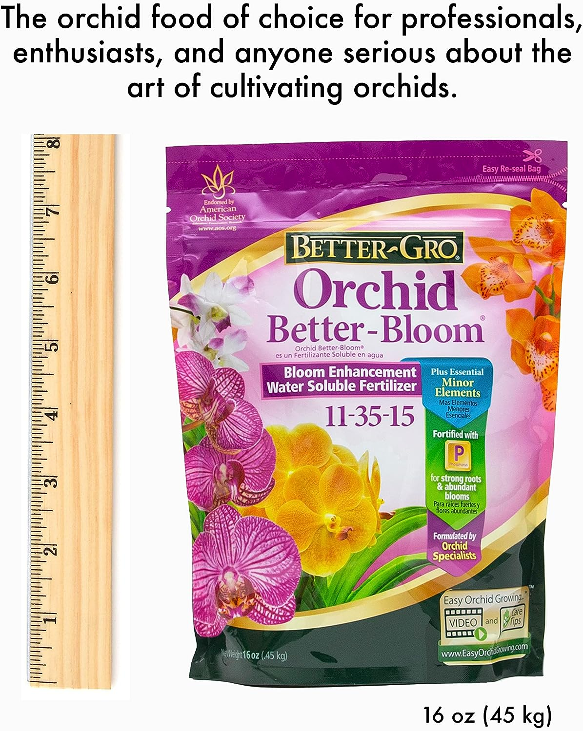 Better-Gro Orchid 11-35-15 - Urea-Free Bloom Fertilizer for Orchids, High-Content Phosphorus for Vibrant Blooms, Water Soluble, Ideal for Indoor House Plants - 16 Oz Resealable Bag image number 3