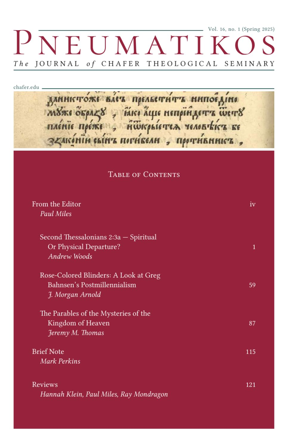 Pneumatikos: the Journal of Chafer Theological Seminary Vol. 16 No. 1 (Spring 2025) image number 1