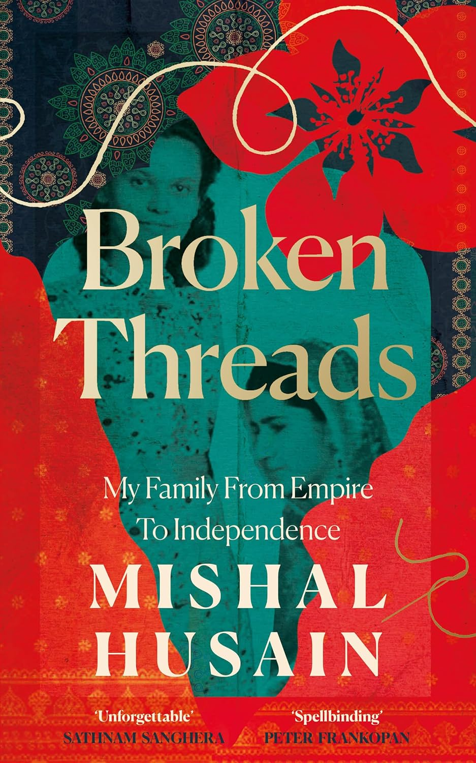 Broken Threads: My Family from Empire to Independence image number 2