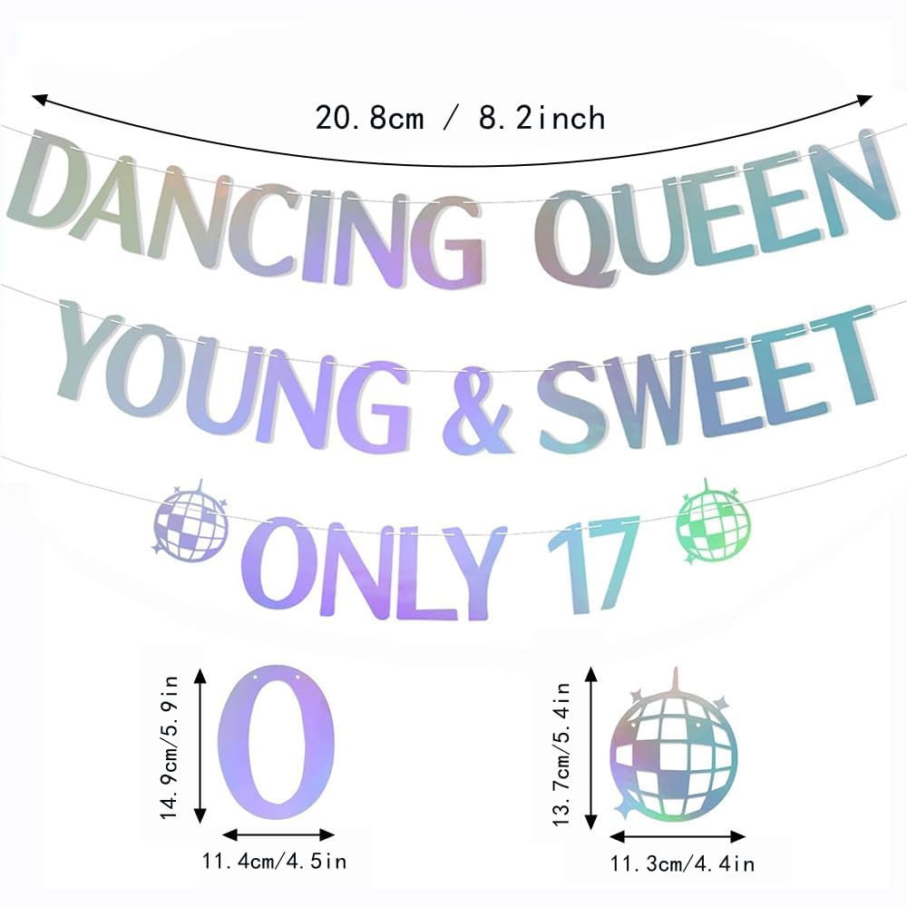 Dancing Queen Young & Sweet Only 17 Banner,Happy 17Th Birthday Party Decor for Girls, Cheers to 17 Years Party Decorations Supplies Holographic image number 3