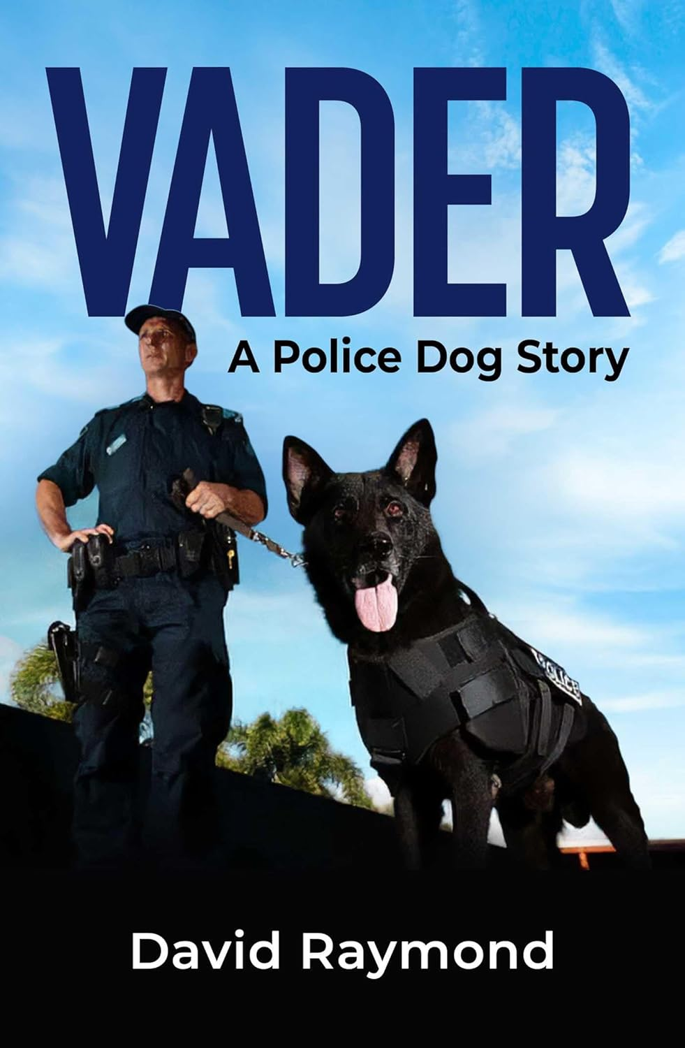 Vader: a Police Dog Story