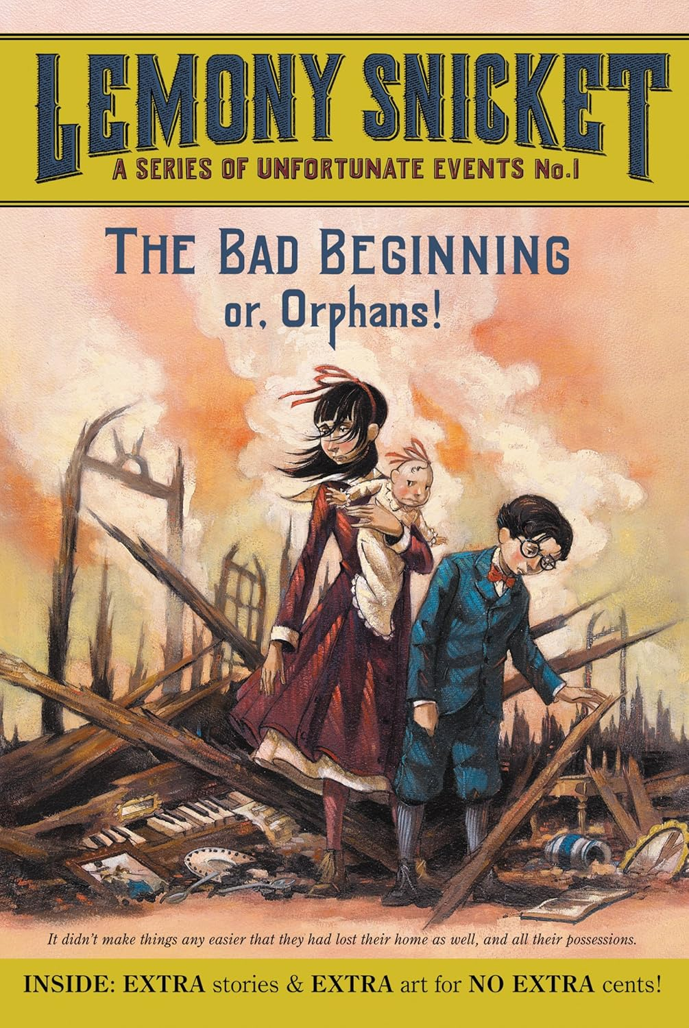 The Bad Beginning Or, Orphans!: 1