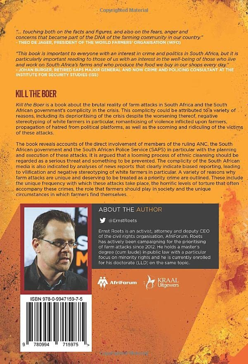 Kill the Boer: Government Complicity in South Africa'S Brutal Farm Murders