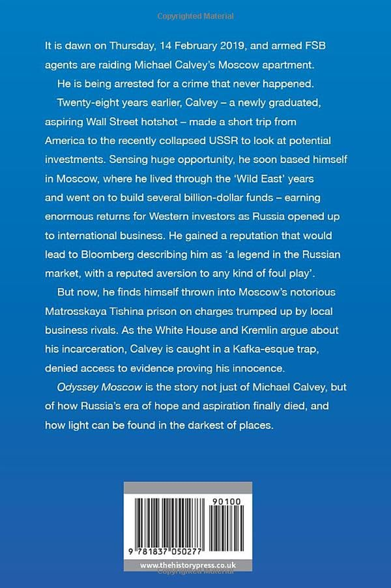 Odyssey Moscow: One American'S Journey from Russia Optimist to Prisoner of the State