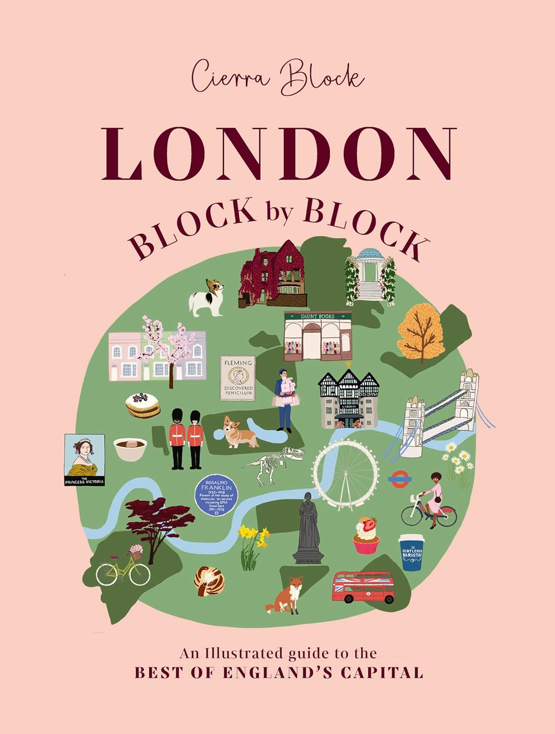 London, Block by Block: an Illustrated Guide to the Best of England S Capital: 1 image number 3