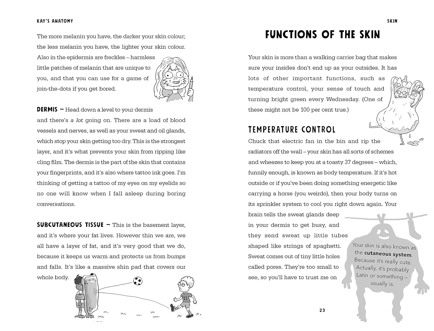 Kay'S Anatomy: a Complete (And Completely Disgusting) Guide to the Human Body image number 6
