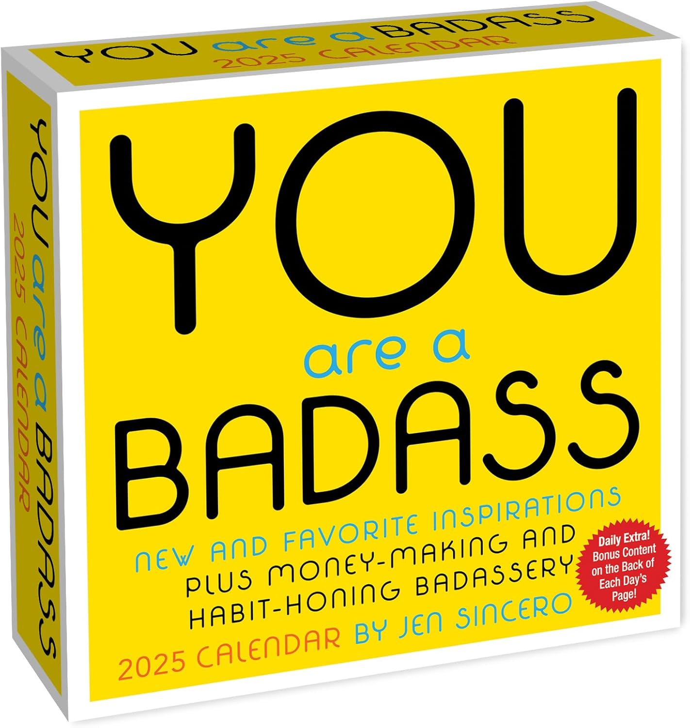 You Are a Badass 2025 Day-To-Day Calendar: New and Favorite Inspirations plus Money-Making and Habit-Honing Badassery image number 3