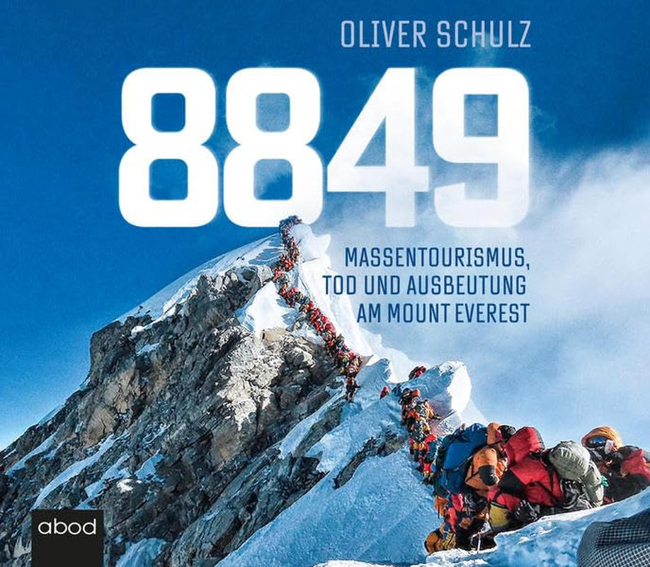 8849: Massentourismus, Tod Und Ausbeutung Am Mount Everest