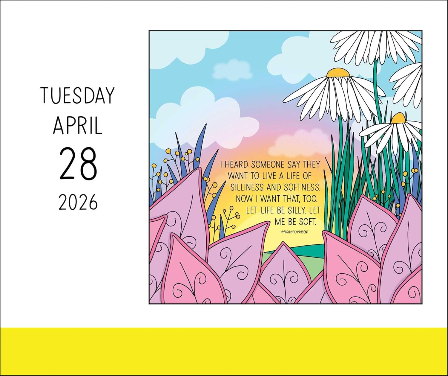 Positively Present 2026 Day to Day Desk Calendar Ready for It - Mindful Living