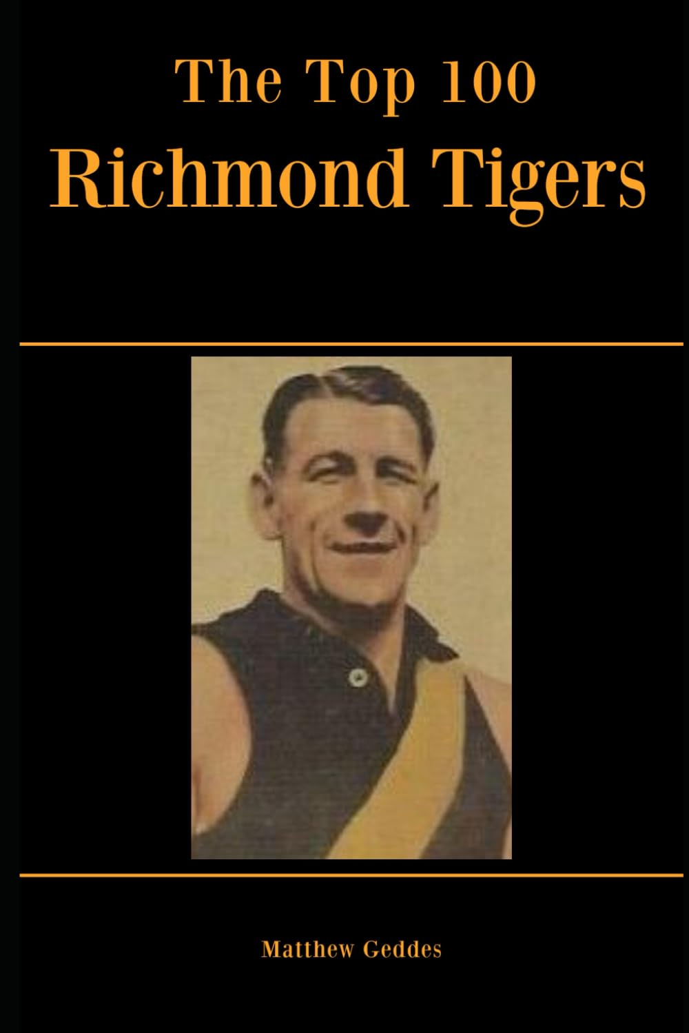 The Top 100 Richmond Tigers image number 1