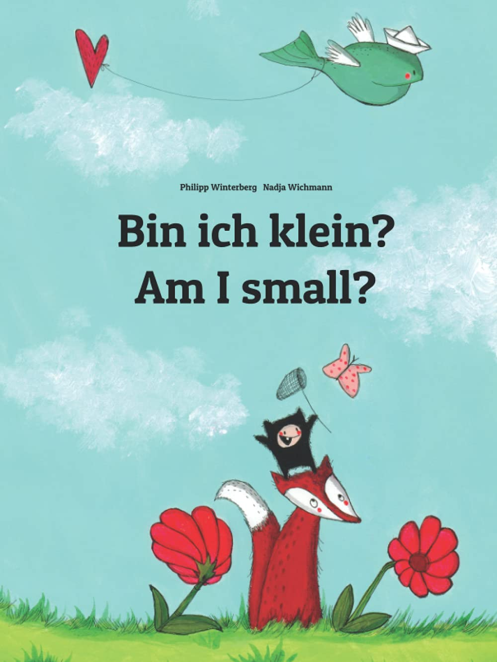 Bin Ich Klein? Am I Small?: Kinderbuch Deutsch-Englisch (Zweisprachig/Bilingual) image number 1