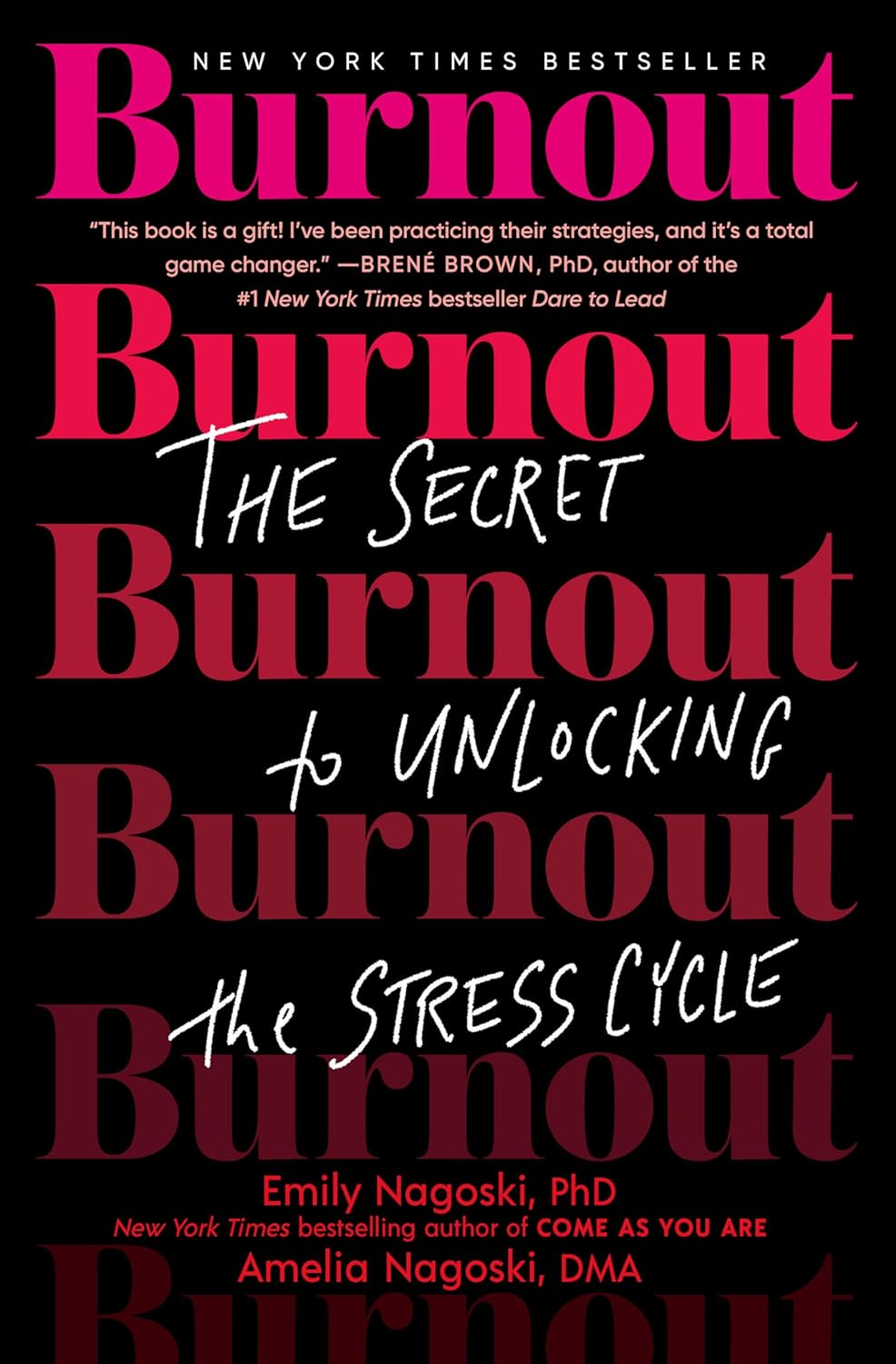 Burnout: the Secret to Solving the Stress Cycle - Paperback image number 1
