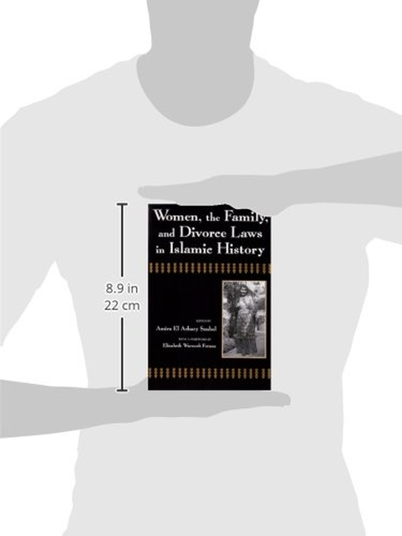 Women, the Family, and Divorce Laws in Islamic History