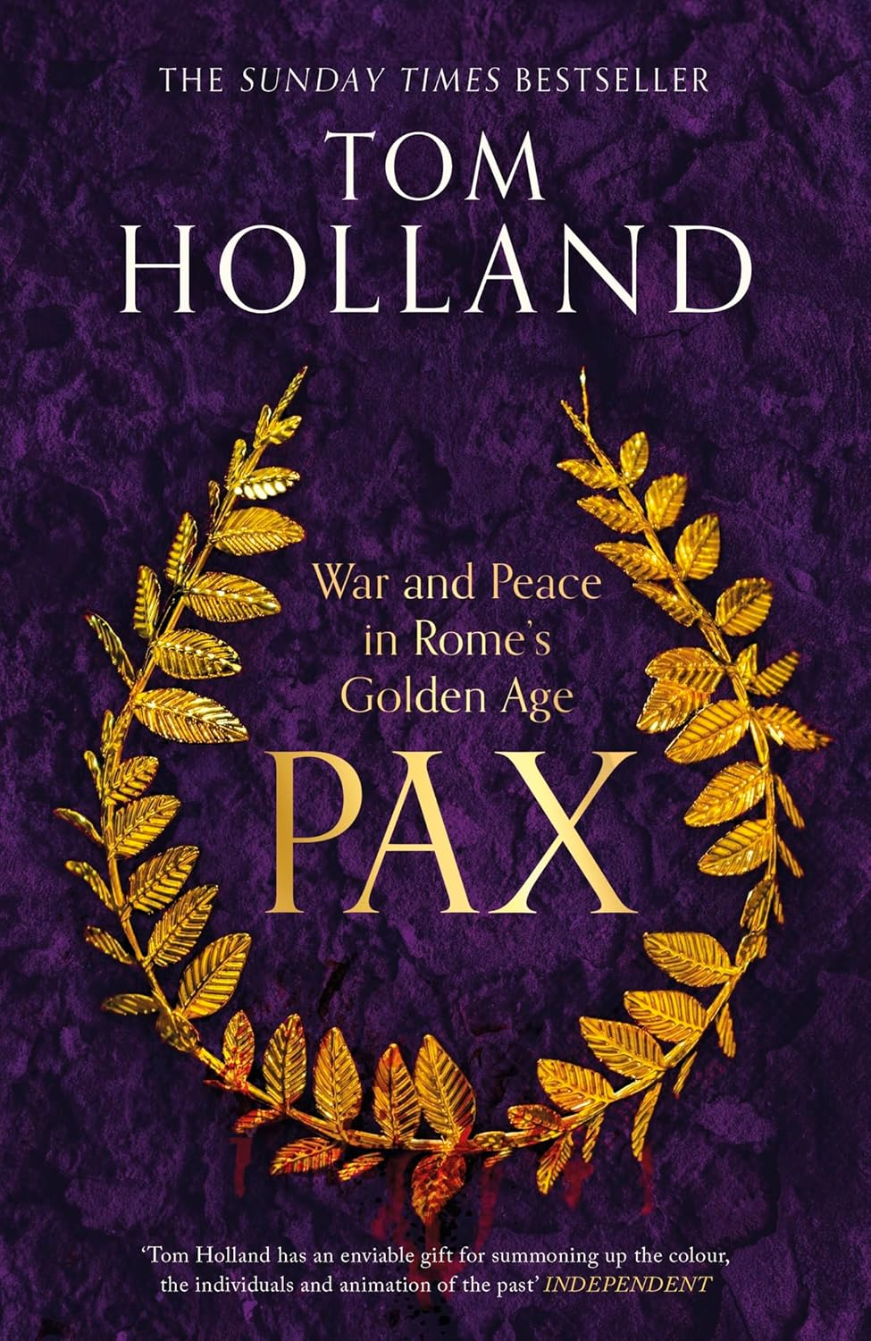 Pax: War and Peace in Rome'S Golden Age - the SUNDAY TIMES BESTSELLER image number 2