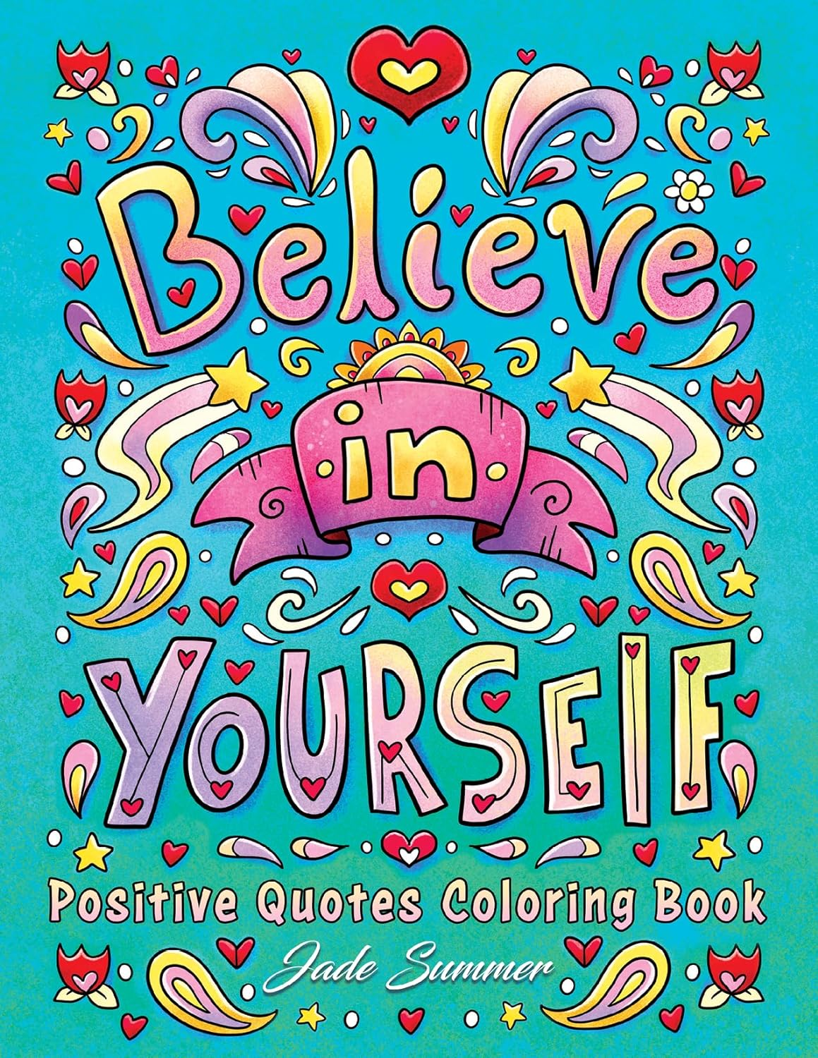 Positive Quotes: an Inspirational Coloring Book for Adults, Teens, and Kids with Positive Affirmations, Motivational Sayings, and More! image number 3