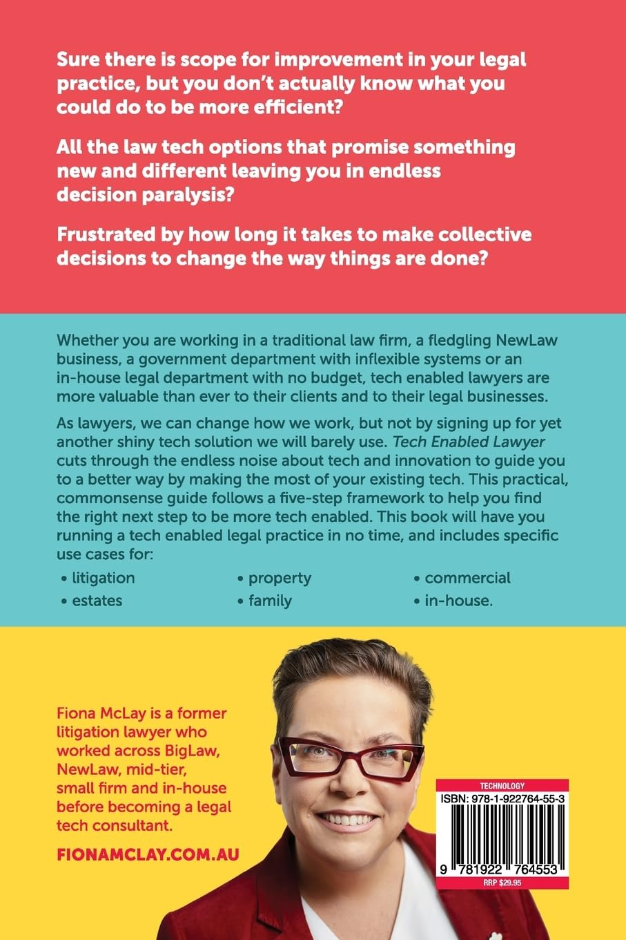 Tech Enabled Lawyer: a Guide to Making the Most of the Tools You Have and Spotting the Tech You Need