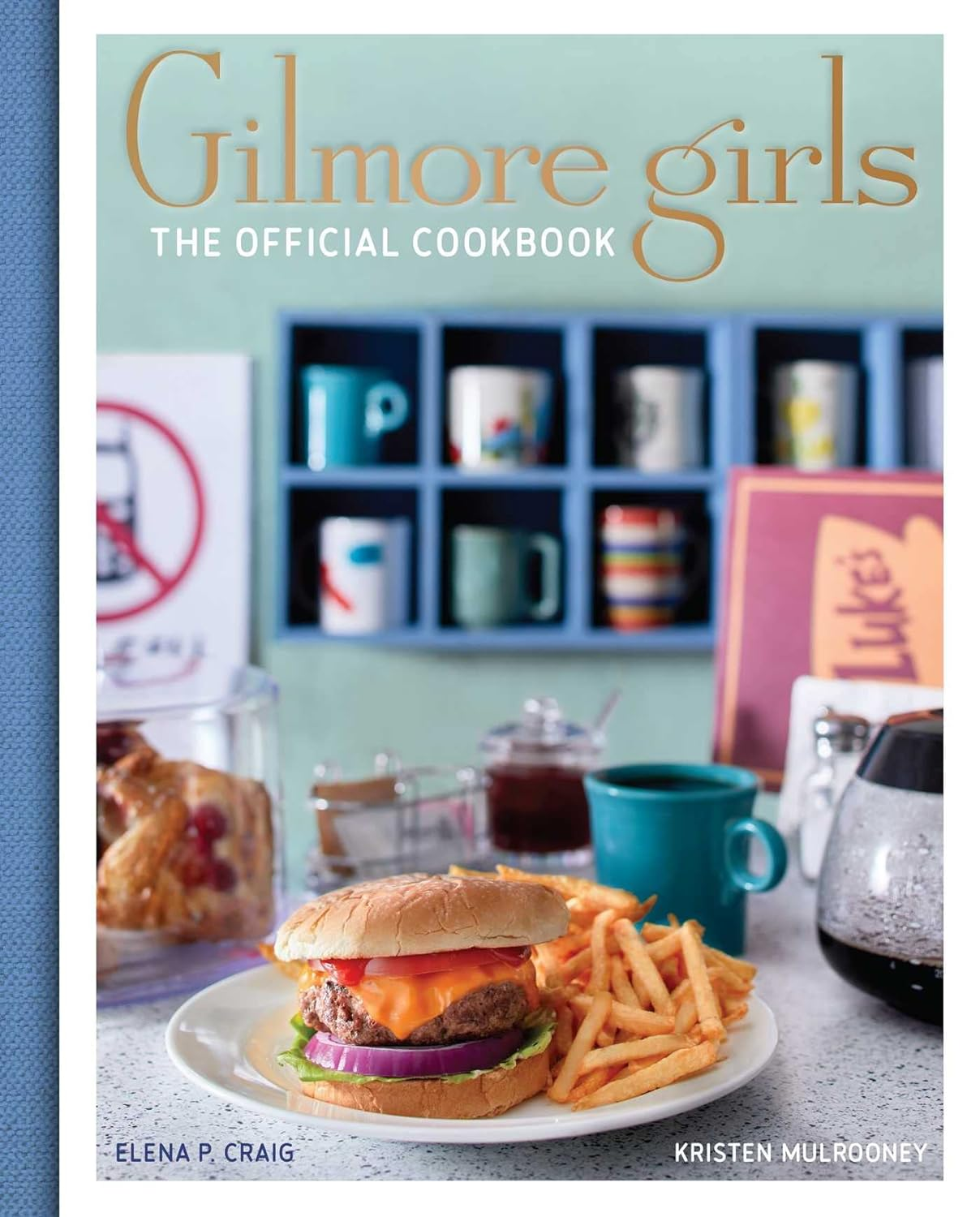 Gilmore Girls: the Official Cookbook image number 6