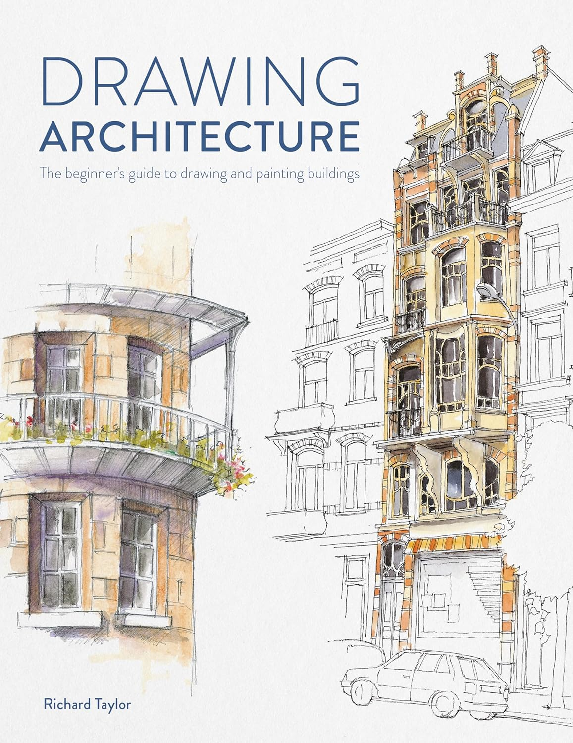 Drawing Architecture: the Beginner'S Guide to Drawing and Painting Buildings image number 5