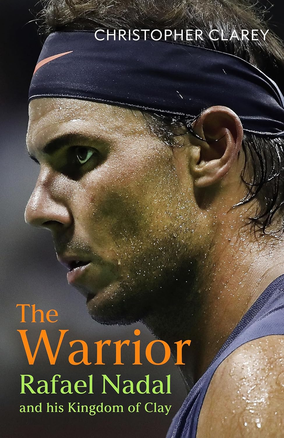 The Warrior: Rafael Nadal and His Kingdom of Clay image number 1